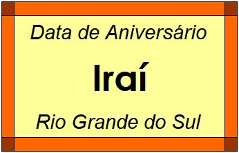 Data de Aniversário da Cidade Iraí