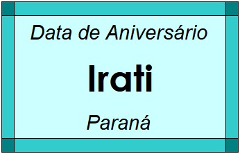 Data de Aniversário da Cidade Irati