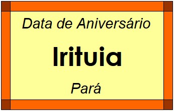 Data de Aniversário da Cidade Irituia