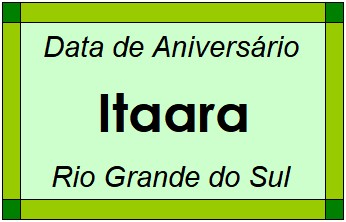 Data de Aniversário da Cidade Itaara