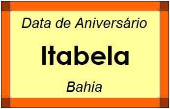 Data de Aniversário da Cidade Itabela