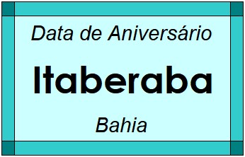 Data de Aniversário da Cidade Itaberaba