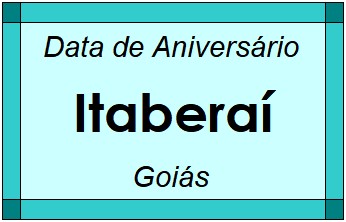 Data de Aniversário da Cidade Itaberaí