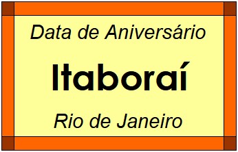 Data de Aniversário da Cidade Itaboraí