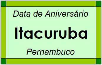 Data de Aniversário da Cidade Itacuruba