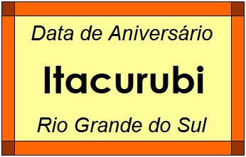 Data de Aniversário da Cidade Itacurubi