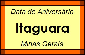 Data de Aniversário da Cidade Itaguara