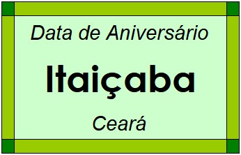 Data de Aniversário da Cidade Itaiçaba