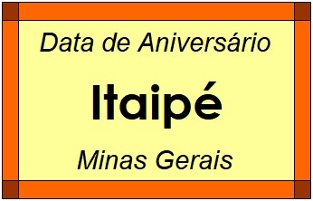 Data de Aniversário da Cidade Itaipé