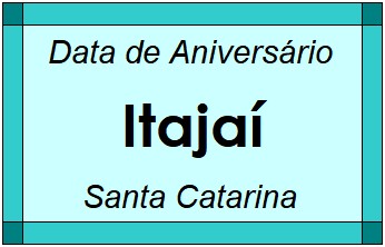 Data de Aniversário da Cidade Itajaí