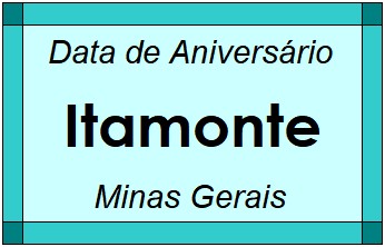 Data de Aniversário da Cidade Itamonte