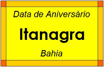 Data de Aniversário da Cidade Itanagra