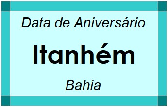 Data de Aniversário da Cidade Itanhém