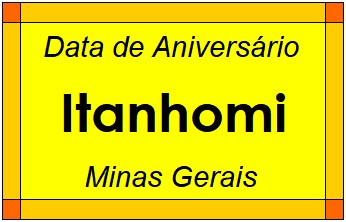 Data de Aniversário da Cidade Itanhomi