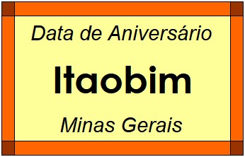 Data de Aniversário da Cidade Itaobim