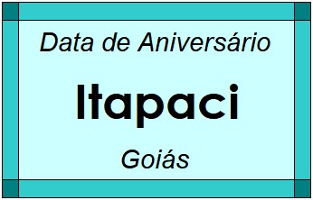 Data de Aniversário da Cidade Itapaci