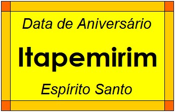 Data de Aniversário da Cidade Itapemirim