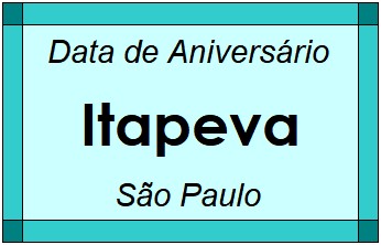 Data de Aniversário da Cidade Itapeva