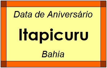 Data de Aniversário da Cidade Itapicuru