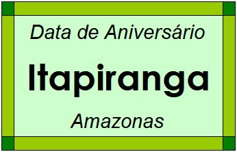 Data de Aniversário da Cidade Itapiranga