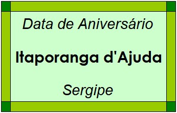 Data de Aniversário da Cidade Itaporanga d'Ajuda