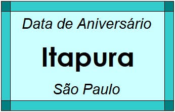 Data de Aniversário da Cidade Itapura