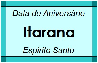 Data de Aniversário da Cidade Itarana