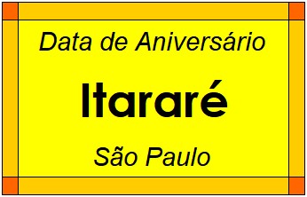 Data de Aniversário da Cidade Itararé