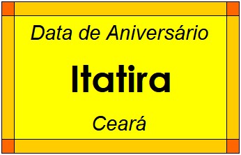 Data de Aniversário da Cidade Itatira