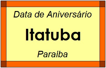 Data de Aniversário da Cidade Itatuba