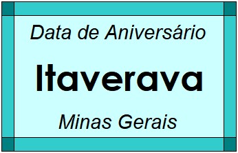 Data de Aniversário da Cidade Itaverava