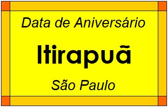 Data de Aniversário da Cidade Itirapuã