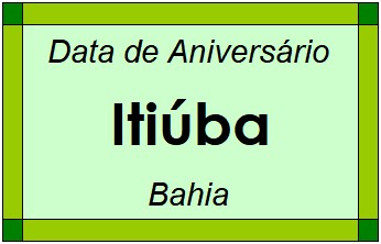 Data de Aniversário da Cidade Itiúba