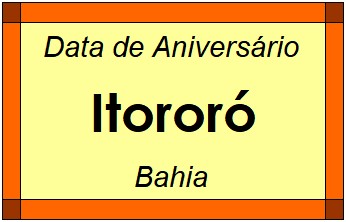 Data de Aniversário da Cidade Itororó