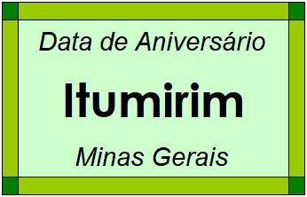 Data de Aniversário da Cidade Itumirim