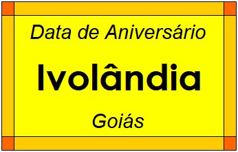 Data de Aniversário da Cidade Ivolândia