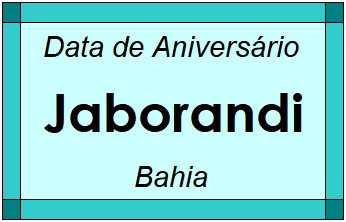 Data de Aniversário da Cidade Jaborandi