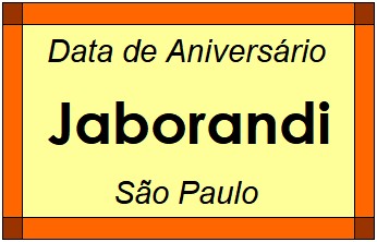 Data de Aniversário da Cidade Jaborandi