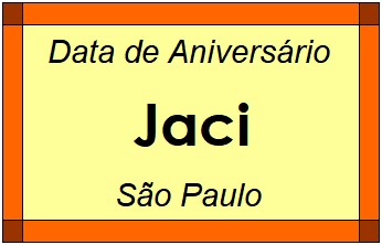 Data de Aniversário da Cidade Jaci