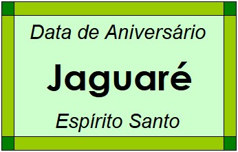 Data de Aniversário da Cidade Jaguaré