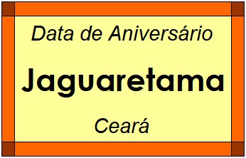 Data de Aniversário da Cidade Jaguaretama