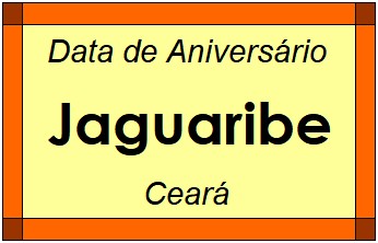 Data de Aniversário da Cidade Jaguaribe