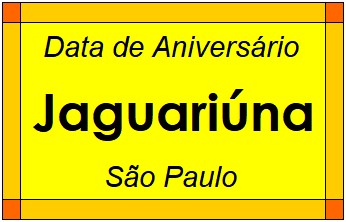 Data de Aniversário da Cidade Jaguariúna