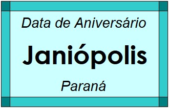 Data de Aniversário da Cidade Janiópolis