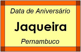 Data de Aniversário da Cidade Jaqueira