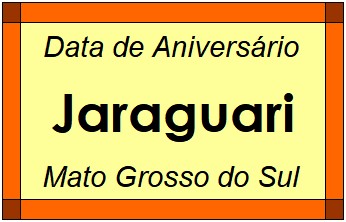 Data de Aniversário da Cidade Jaraguari