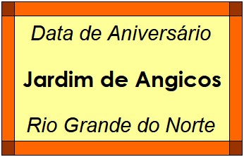 Data de Aniversário da Cidade Jardim de Angicos