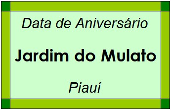 Data de Aniversário da Cidade Jardim do Mulato