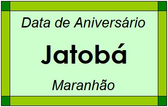 Data de Aniversário da Cidade Jatobá