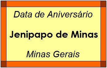 Data de Aniversário da Cidade Jenipapo de Minas